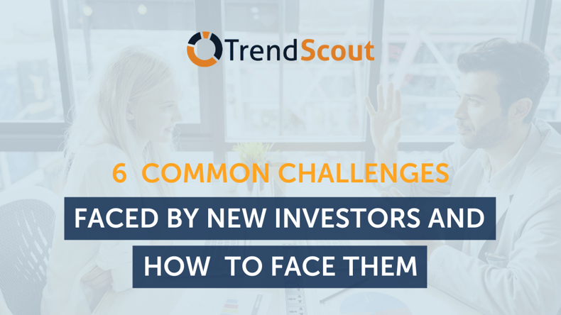 6 Common Challenges Faced By New Investors And How to Face Them
