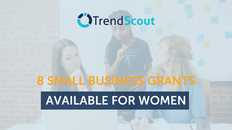 8 Small Business Grants Available for Women